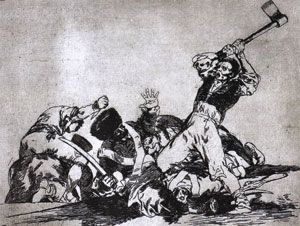 Image of an etching entitled "The Disasters of War." A man with an axe is shown as he is about to behead a man on the ground.