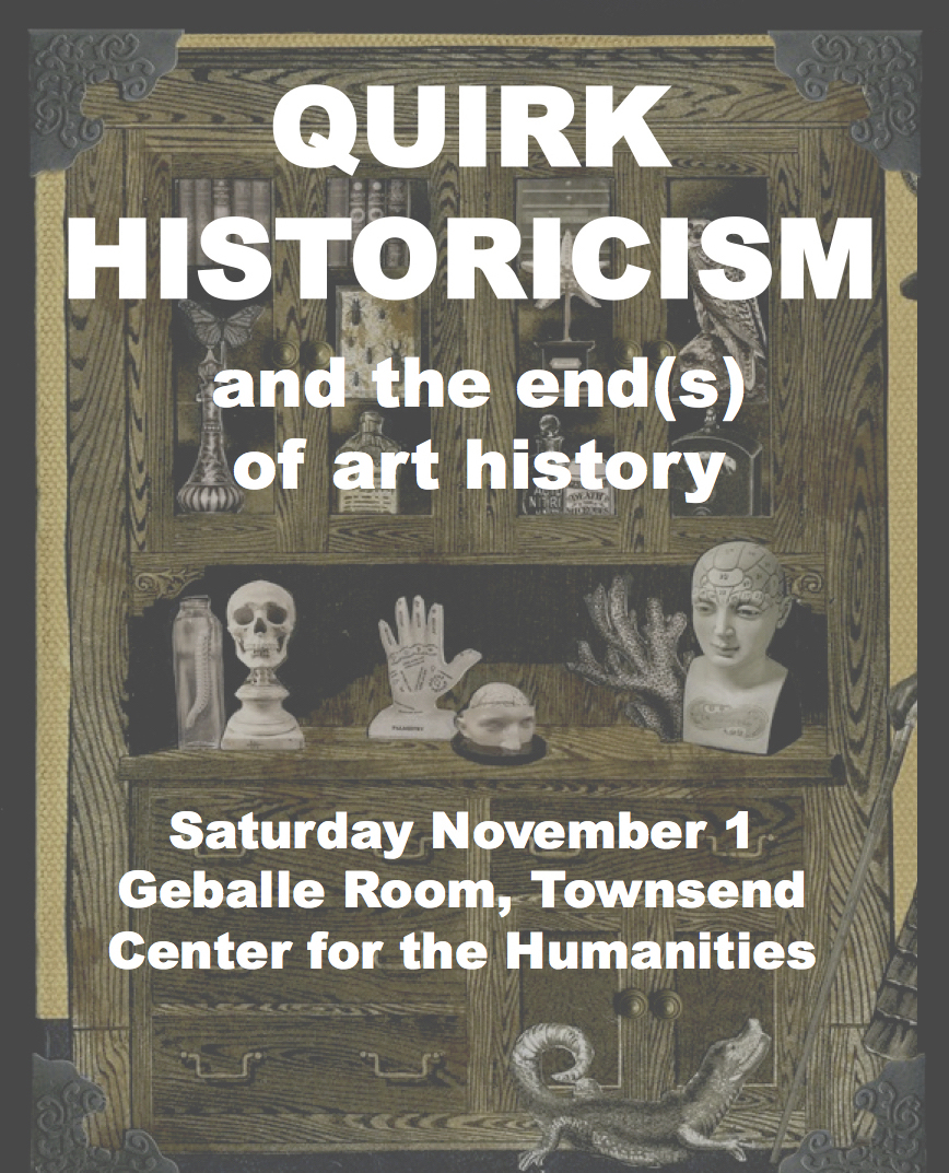 This is the Quirk Historicism poster