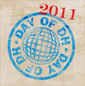 Image of a ink stamp which reads "Day of DH 2011."