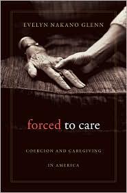 Image of the book cover art for Forced to Care. A young hand reaches to hold an older one.