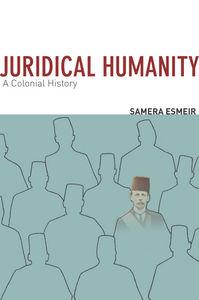 The book cover of Juridical Humanity depicts a partially drawn person among empty human outlines.