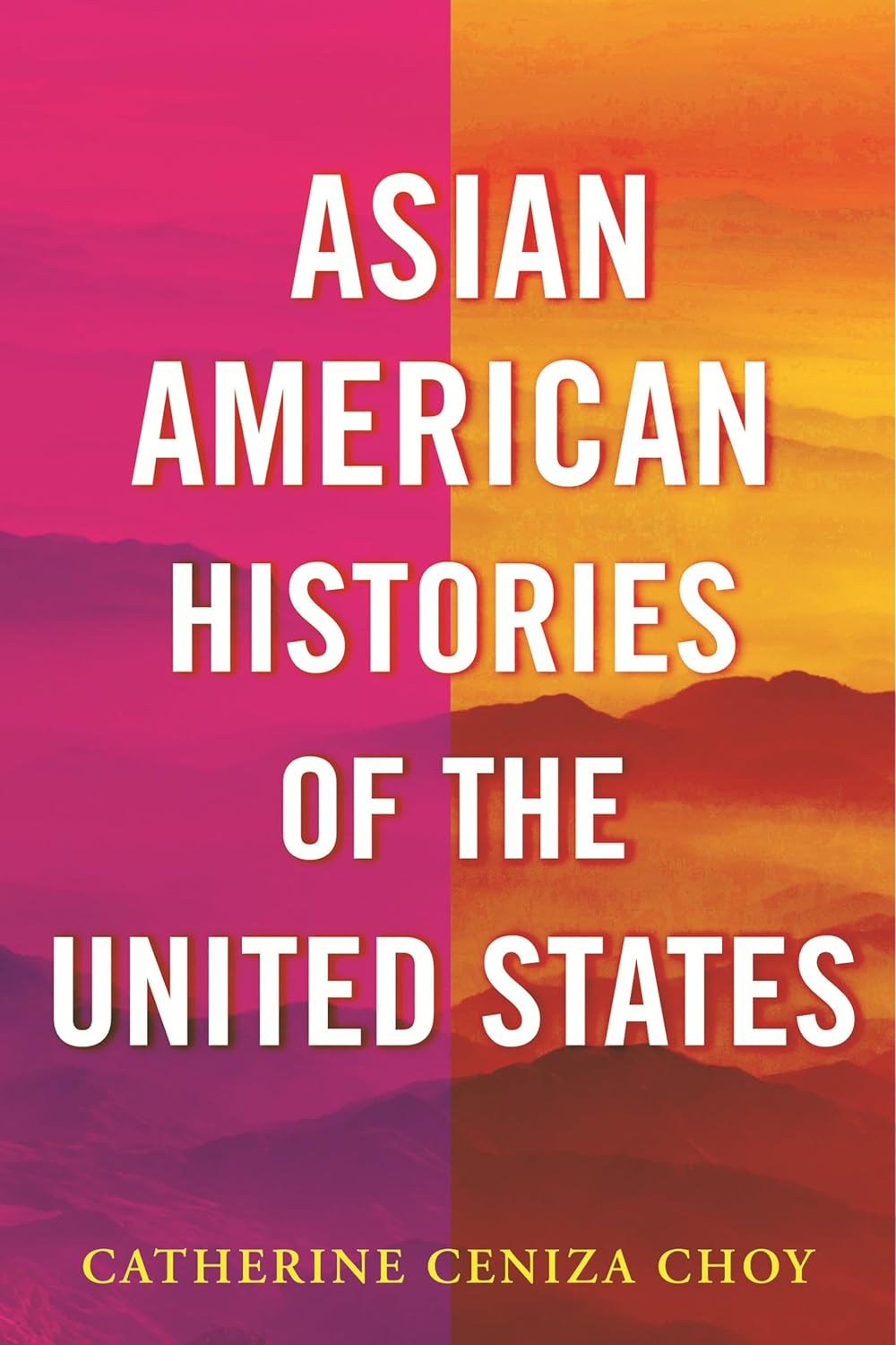 Asian American Histories Book Cover