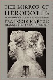 The Mirror Of Herodotus The Representation Of The Other In The Writing